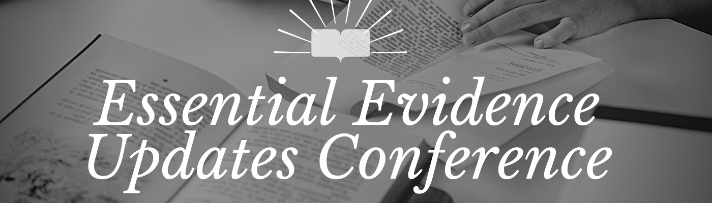 Essential Evidence Update Conference